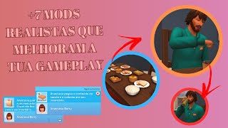 +7 MODS PARA DEIXAR TEU JOGO REALISTA/Mods - The Sims 4