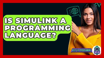 Is Simulink A Programming Language? - Next LVL Programming
