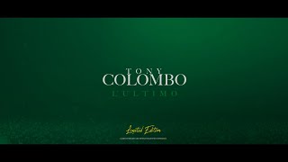 Tony Colombo - Segretamente "L'ultimo" 2022