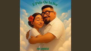 E Pele Oe Ia Ita