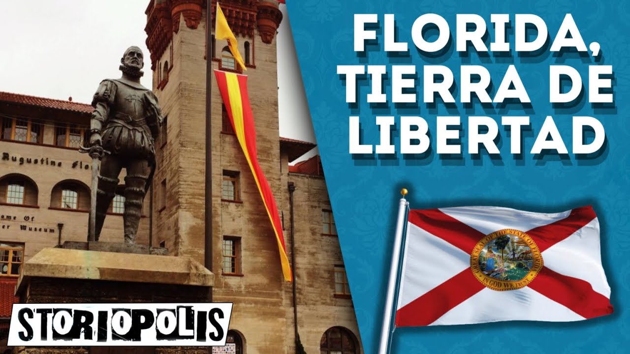La historia de Florida, tierra de libertad