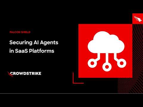 Securing AI Agents in SaaS Platforms with Falcon Shield