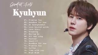 Best Drama OST Korean - KyuHyun - Super Junior best songs 2022