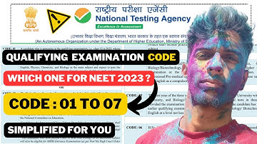 Qualifying Examination Code for NEET 2023 | Code - 01 to 07 | @sohamtuber  #neet2023