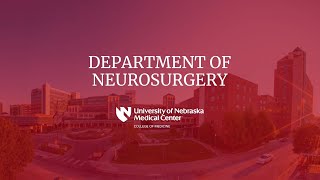 UNMC Department of Neurosurgery
