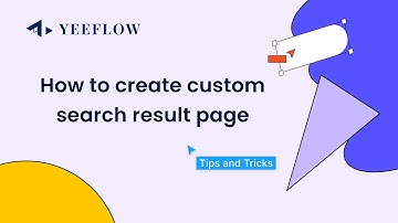 How to create and design a custom search results page | Yeeflow