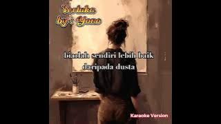 Terluka by : Yono ( Karaoke Version )
