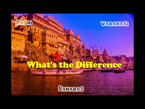 Video: Verschil Tussen Varanasi En Banaras