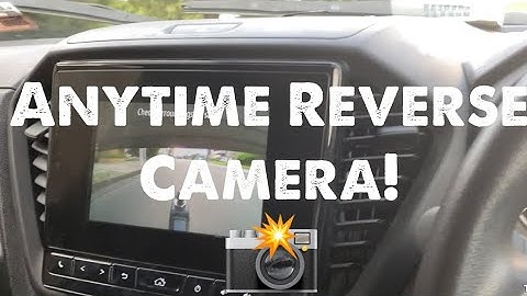 2021 Dmax view your reverse camera anytime!