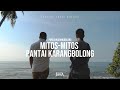 Pantai Karangbolong: Mitos-mitos Pantai Karangbolong (Part 1)