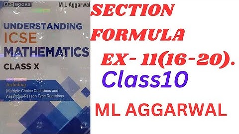 Section Formula Explained | ICSE Class 10 Maths | M.L. Aggarwal"Ex- 11(16-20).