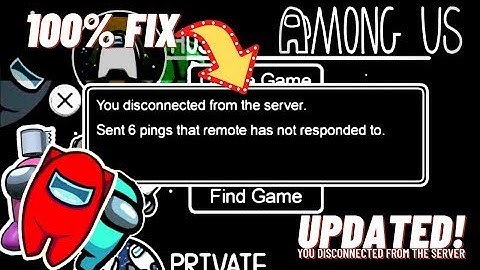 How to Fix Ping/Lag/Connectivity Issues in Among Us [100% Working]