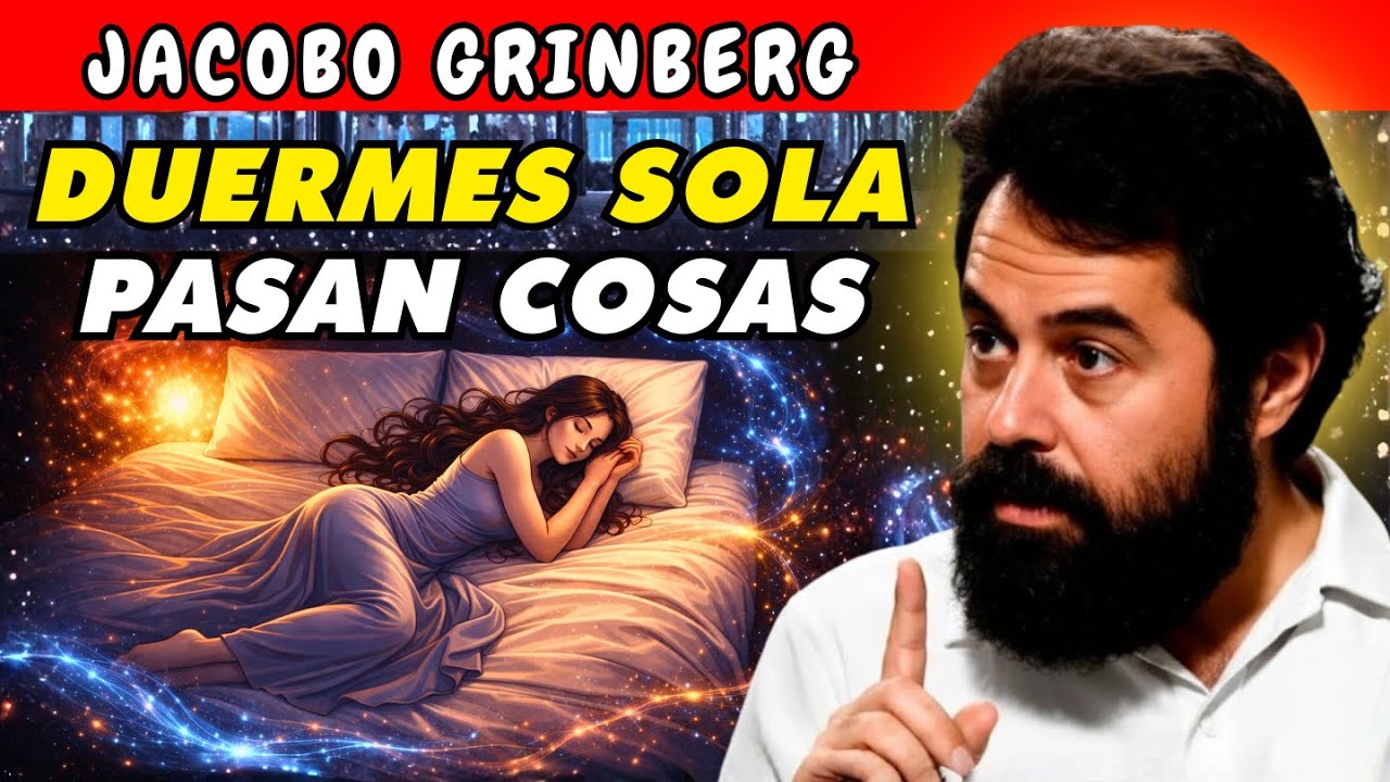 Lo que realmente le pasa a una mujer cuando duerme sola | Jacobo Grinberg