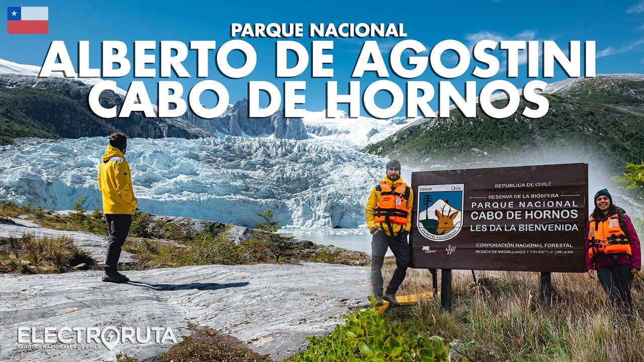 Parques más Australes de Chile | Alberto de Agostini & Cabo de Hornos | Parques Nacionales 41&42/46