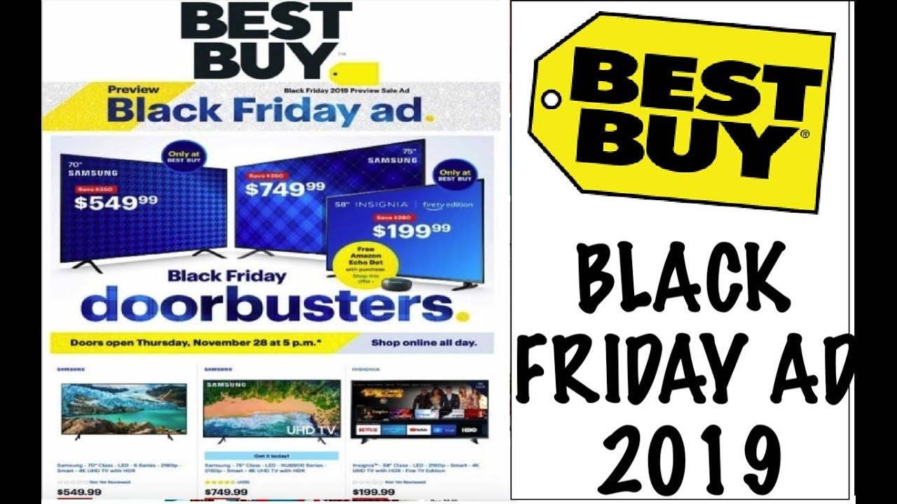 BEST BUY Black Friday Ad 2019*UNBELIEVABLE DOORBUSTERS!* YouTube
