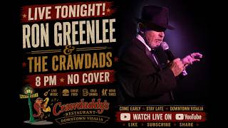 LIVE Music at Crawdaddys Visalia| Ron Greenlee and The Crawdads | Classic Rock, Country & requests