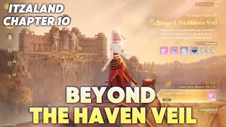 Details Itzaland: Chapter 10 Beyond the Haven Veil | Infinity Nikki News
