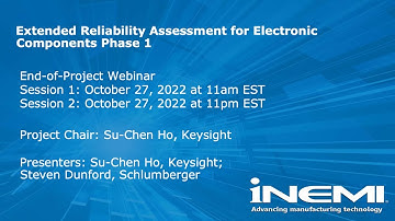 Extended Reliability Assessment for Electronics Components End-of-Project Webinar