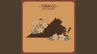 Tobacco (feat. Chance Hurley)
