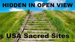 USA Sacred Sites - Hidden in Open View