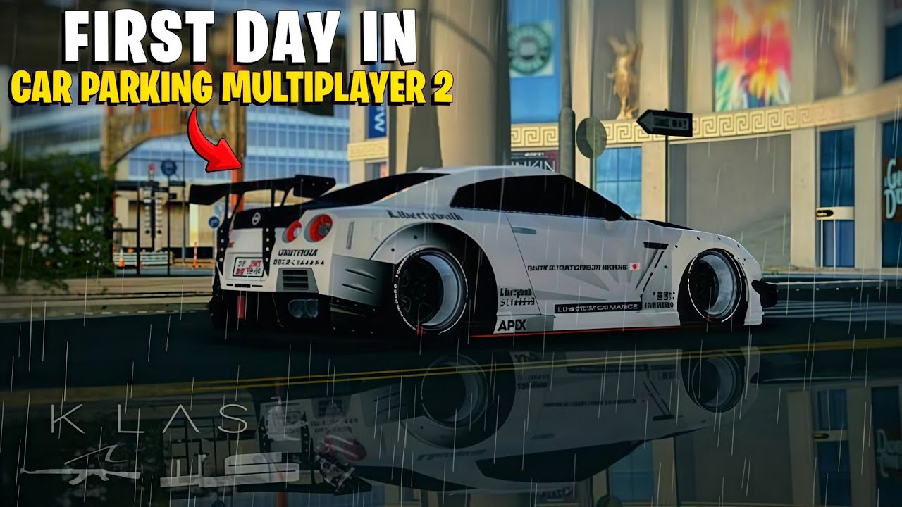 FIRST DAY IN CAR PARKING MULTIPLAYER 2 GONE WRONG😱|