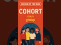 Cohort meaning in Hindi #vocab #learnvocabulary #english