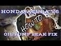 Oil Pump Reseal Honda/Acura V6- AlanFixedIt