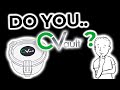 Have you not heard about cvault