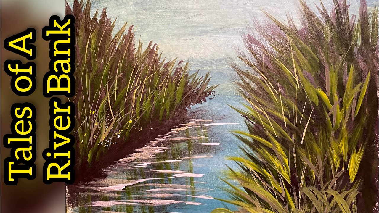Acrylic painting Reeds YouTube