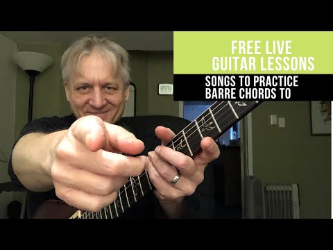 Songs to Practice Your Barre Chords with