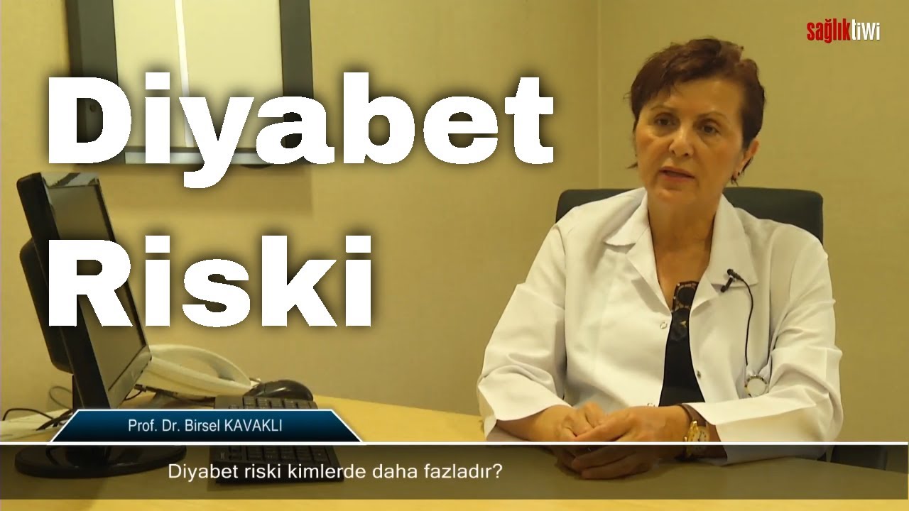 Diyabet Riski