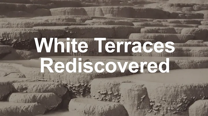 White Terraces Rediscovered