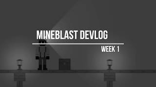 MineBlast Devlog #1