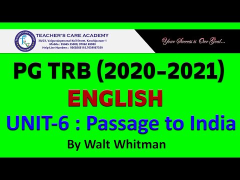 PG TRB (2020-2021) : ENGLISH- UNIT-6 (Passage to India by Walt Whitman)