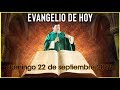 EVANGELIO DE HOY | DIA Domingo 22 de Septiembre de 2019