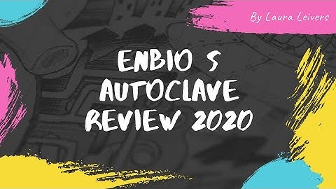 Enbio S Autoclave Review 2020