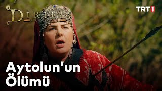 Diriliş Ertuğrul 53. Bölüm - Aytolun'un hazin sonu