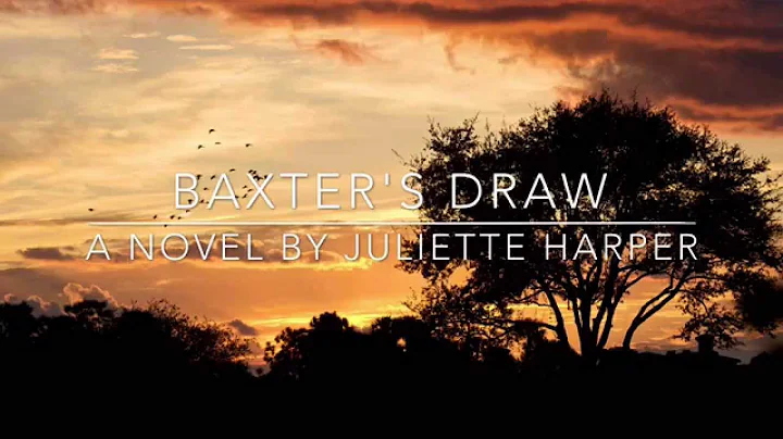 Baxter's Draw - Juliette Harper