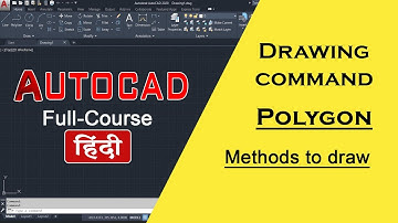 AutoCAD Tutorial - Drawing command - POLYGON | and it