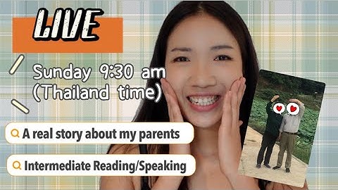 我的父母(My Parents) - A real story, intermediate reading/conversation class with my student @Anwar