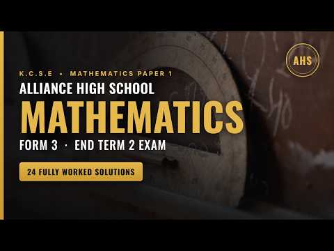 Alliance Form 3 Maths P1