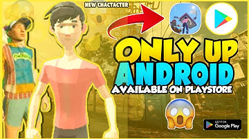 Only UP Game Android | Only UP Android Gameplay | Only UP Mobile | Only UP Android Download