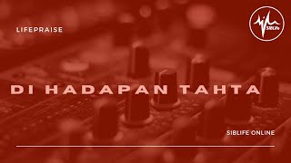 Video thumbnail of "Franky Sihombing - Di Hadapan Tahta | LifePraise Cover"