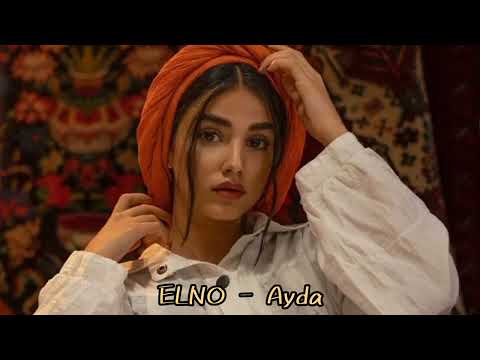 ELNO Ayda Orginal Mix
