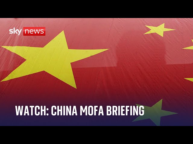 Watch live: Chinese Foreign Ministry officials give daily media briefing in Beijing