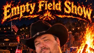 Empty Field Show