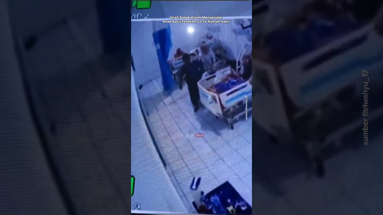 Viral! Sosok Hitam Menyerupai Anak Kecil Terekam CCTV Rumah Sakit