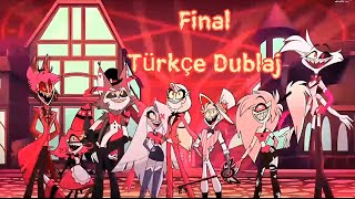 Hazbin Hotel|Final Şarkısı|Türkçe Dublaj