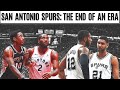 END OF AN ERA? The San Antonio Spurs Must Forget Their Past to Become Contenders Again