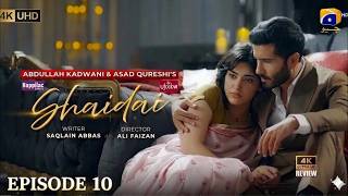 Shaidai Ep 10 Today Full Episode Analysis Pakistani Drama Review 2026